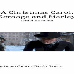 A christmas carol israel horovitz