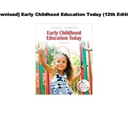 Early childhood education today 15th edition pdf